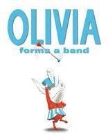 bokomslag Olivia Forms a Band