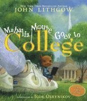 Mahalia Mouse Goes to College: Book and CD [With CD (Audio)]