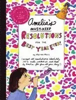 Marissa Moss - Amelia's Must-Keep Resolutions for the Best Year Ever!, Inbunden. Tillgänglighet: Lägg i varukorg