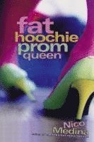 bokomslag Fat Hoochie Prom Queen