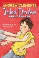 Andrew Clements - Jake Drake, Bully Buster, Häftad