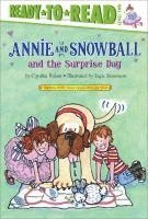 bokomslag Annie and Snowball and the Surprise Day: Ready-To-Read Level 2
