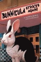 bokomslag Bunnicula Strikes Again!