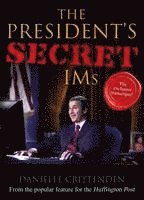 bokomslag The President's Secret IMS