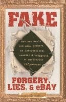 bokomslag Fake: Forgery, Lies, & Ebay