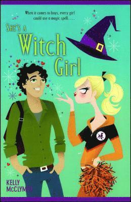 Kelly McClymer, Kelly Mcclymer - She's a Witch Girl, Häftad