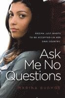 Ask Me No Questions 1