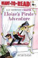 bokomslag Eloise's Pirate Adventure: Ready-To-Read Level 1