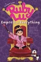 bokomslag Ruby Lu, Empress of Everything