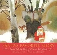 bokomslag Santa's Favorite Story: Santa Tells the Story of the First Christmas
