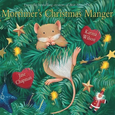 Karma Wilson - Mortimer's Christmas Manger, Inbunden