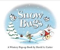 bokomslag Snow Bugs: A Wintery Pop-Up Book