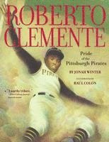 bokomslag Roberto Clemente: Pride of the Pittsburgh Pirates