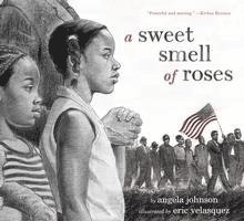 Angela Johnson - A Sweet Smell of Roses, Häftad