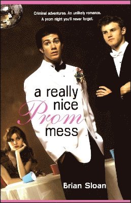 Brian Sloan - Really Nice Prom Mess, Häftad