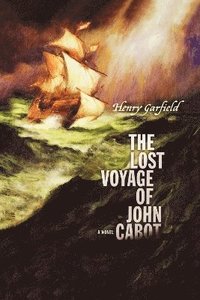 bokomslag The Lost Voyage of John Cabot