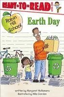 Earth Day: Ready-To-Read Level 1