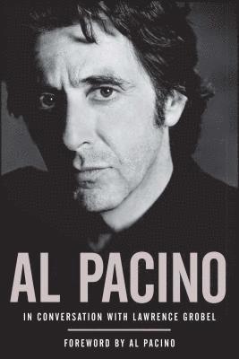 Lawrence Grobel - Al Pacino: In Conversation with Lawrence Grobel, Häftad