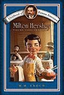 bokomslag Milton Hershey: Young Chocolatier