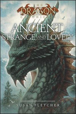 Ancient, Strange, and Lovely 1