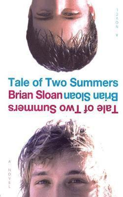 Brian Sloan - Tale of Two Summers, Häftad