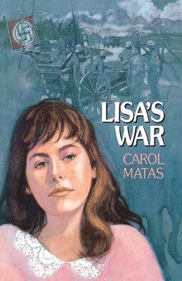 Carol Matas - Lisa's War, Häftad