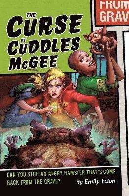 The Curse of Cuddles McGee 1