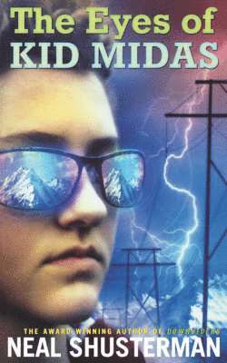 Neal Shusterman - Eyes of Kid Midas, Häftad