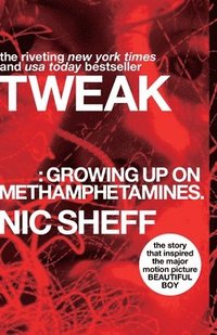 bokomslag Tweak: Growing Up on Methamphetamines