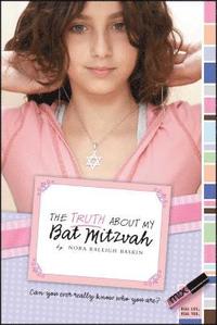 bokomslag The Truth about My Bat Mitzvah