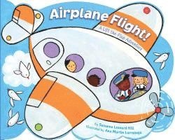 Airplane Flight!: A Lift-The-Flap Adventure