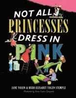 bokomslag Not All Princesses Dress in Pink