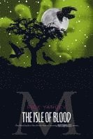 bokomslag The Isle of Blood