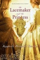 bokomslag Bradley, K: Lacemaker and the Princess