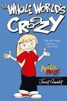 The Whole World's Crazy 1