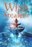 The Wish Stealers 1