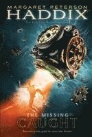 Margaret Peterson Haddix - Caught, Häftad