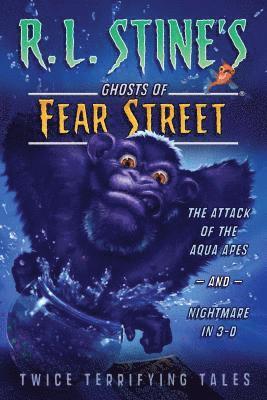 R.L.stine's Ghosts Of Fear Street: Twice Terrifying Tales #2 1