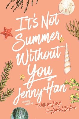 Jenny Han - It's Not Summer Without You, Inbunden