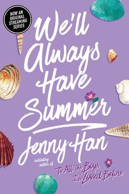 Jenny Han - The We'll Always Have Summer, Häftad