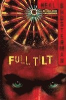 Neal Shusterman - Full Tilt, Häftad