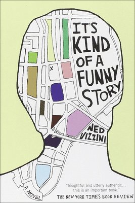 Ned Vizzini - It's Kind of a Funny Story, Inbunden