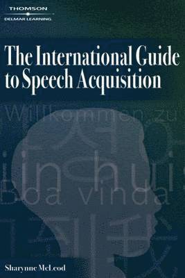 International Guide to Speech Acquisition