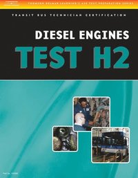 bokomslag ASE Test Preparation - Transit Bus H2, Diesel Engines