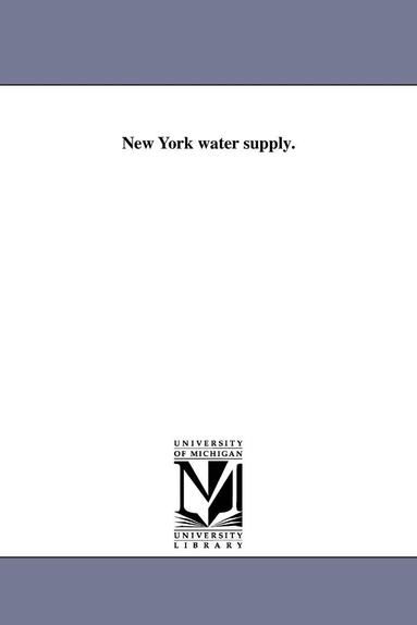 bokomslag New York Water Supply.