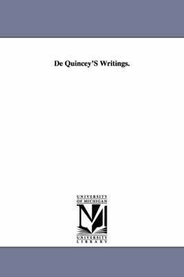 bokomslag De Quincey's writings