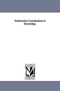 bokomslag Smithsonian contributions to knowledge.