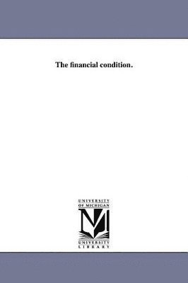 The financial condition. 1