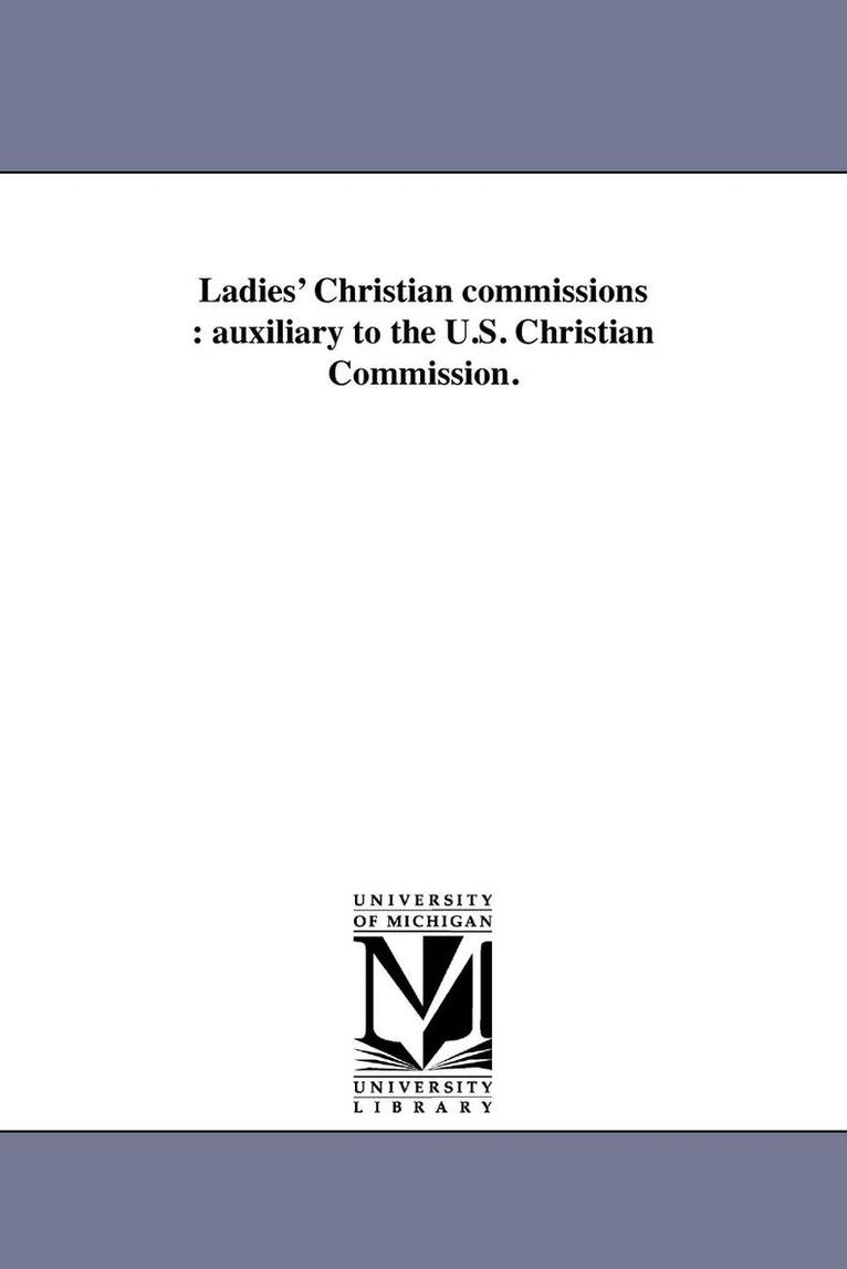 Ladies' Christian commissions 1