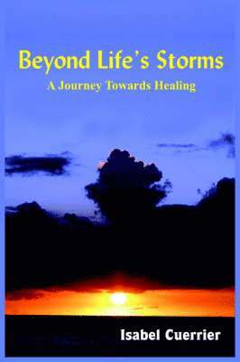 Beyond Life's Storms 1